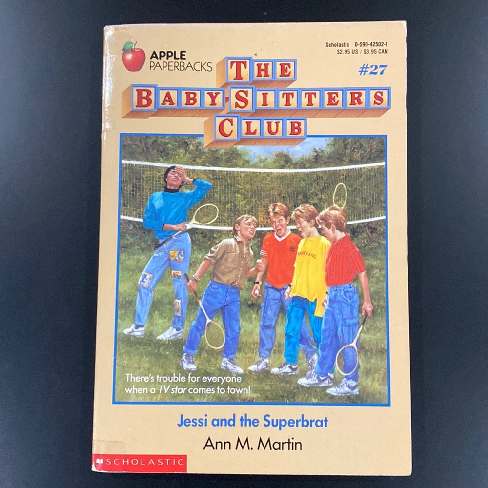 The Baby-Sitters Club #27: Jessi and the Superbrat by Ann M. Martin - Novel